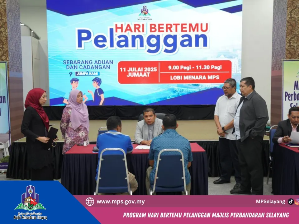 PROGRAM HARI BERTEMU PELANGGAN MAJLIS PERBANDARAN SELAYANG JULAI 2025